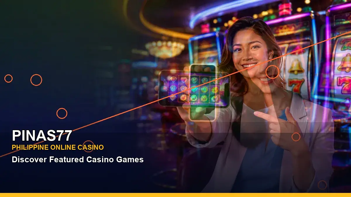 PINAS77 reels and bonus games for casino access, gameplay and account support